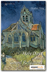 Holy Days and Gospel Reflections - Kindle