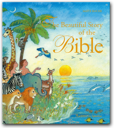 The Beautiful Story of the Bible