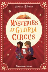 Mysteries at gloria circus
