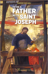 To Be a Father with Saint Joseph 