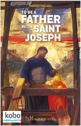 To be a Father with Saint Joseph  - Kobo