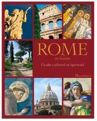 Rome et Assise - Guide culturel et spirituel