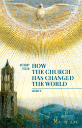How the Church Has Changed the World - Vol. II