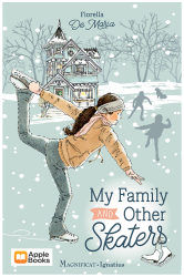 My Family and Other Skaters 1