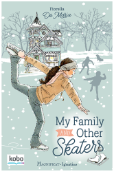My Family and Other Skaters 1