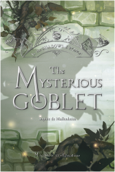 The Mysterious Goblet Vol3