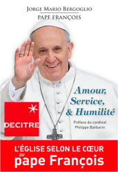 Amour, Service et Humilité - Decitre