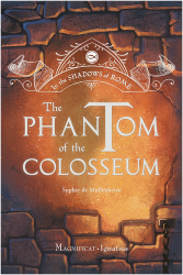 The Phantom of the Colosseum