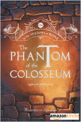 The Phantom of the Colosseum