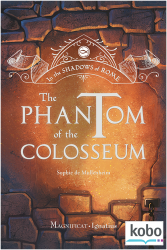 The Phantom of the Colosseum