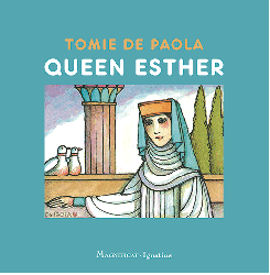Queen Esther Tomie de Paola