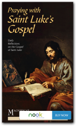 Praying with Saint Luke's Gospel - Nook