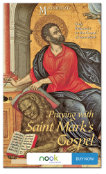 Praying with Saint Mark's Gospel - Nook