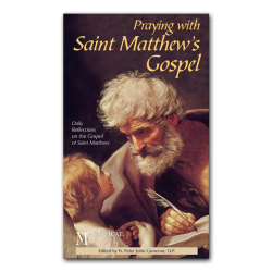 Praying with Saint Matthew's Gospel