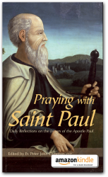 Praying with Saint Paul - Kindle