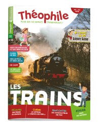 Théophile n°21 Les trains